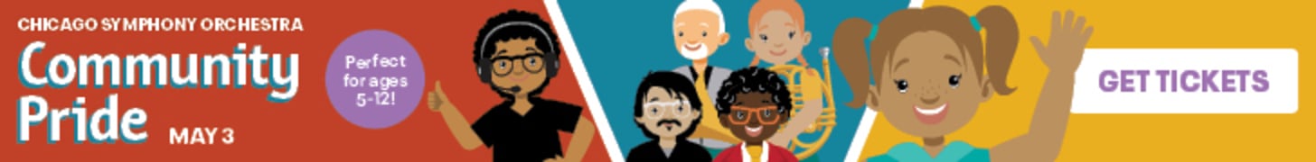 https://cso.org/performances/24-25/cso-for-kids/community-pride/?utm_source=dedicated&utm_medium=email&utm_campaign=fy25-concert-community-pride&utm_id=37536&utm_content=macaroni-kid-chicago