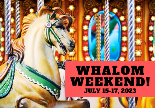 Shows a vintage carousel horse and text that reads Whalom Weekend, July 15 through 17, 2023