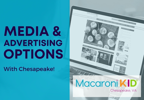 Advertising Options Macaroni KID Chesapeake local owned small family friendly businesses can reach local families, parents, grandparents. Get your business featured in our articles, newsletter, social