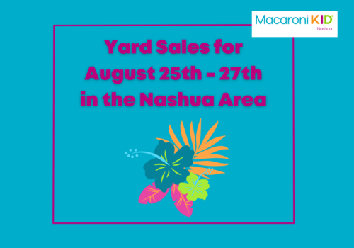 Nashua Yard Sales August 25th - 27th