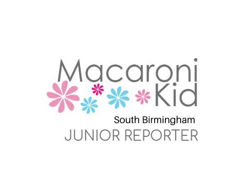 Macaroni Kid Junior Reporter South Birmingham