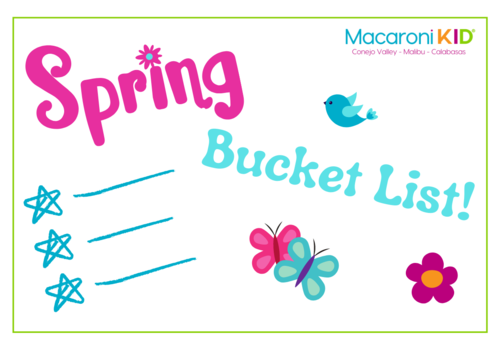 Spring Bucket List - Macaroni KID Conejo Valley - Malibu - Calabasas. Bright colored letting with a cute bird, flower and butterflies