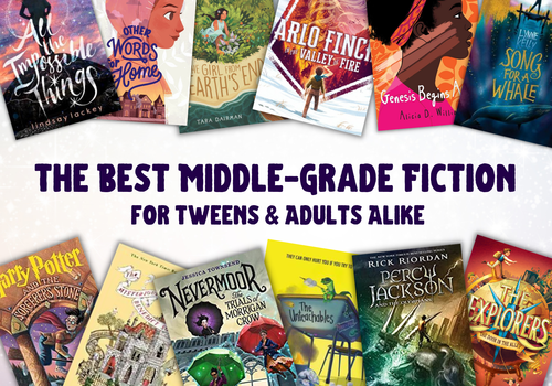 the best middle-grade fiction for tweens & adults alike