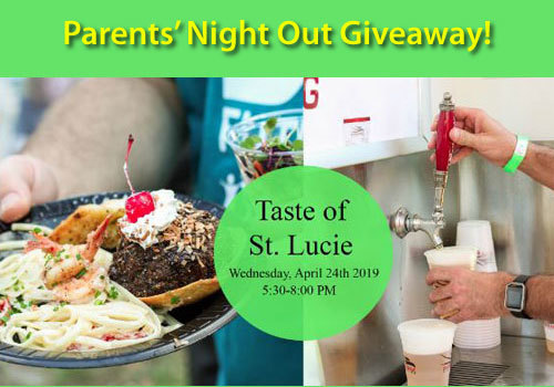 2019 Taste of St. Lucie Parents Night Out Giveaway