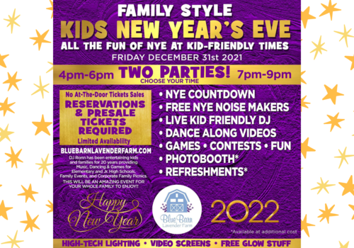 Get Tickets to Blue Barn Lavender Farm's Family New Year's Eve Party! sage hemet temecula things to do with kids murrieta macaroni kid ad mom dad children fun new years party southern california