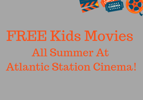 atlantic station cinema free movies for summer macaroni kid jacksonville crystal coast