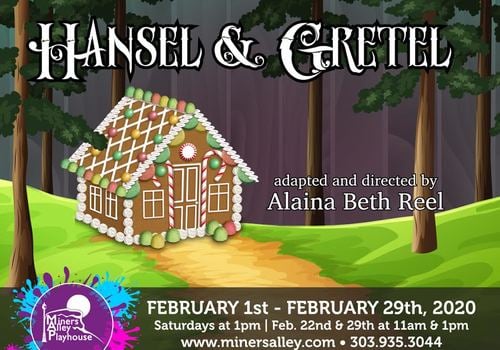Miners Alley Playhouse - Hansel and Gretel