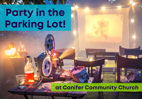Party in the Parking Lot at Conifer Community Church