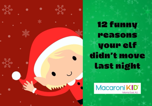 12 Funny Reasons Your Elf Didn't Move