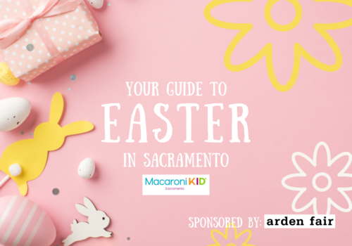 Easter in Sacramento, Easter events and Activities in Sacramento