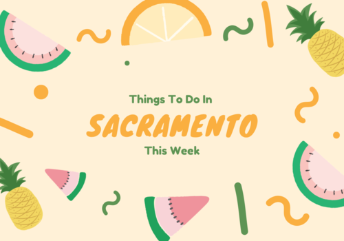Things to do in sacramento, fun things in sacramento