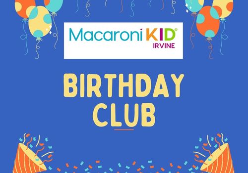 macaroni kid irvine birthday club