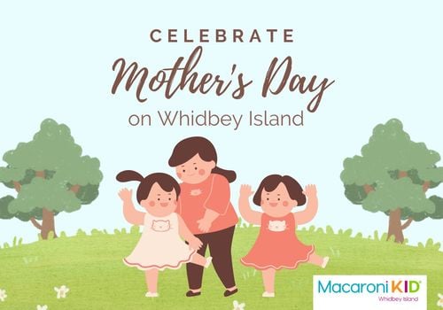 Celebrate Mother's Day on Whidbey Island! A mother plays with her two children in a field with trees and flowers.