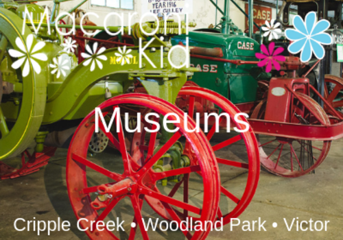 Museums in Cripple Creek, CO, Woodland Park, CO, Victor, CO, Pikes Peak