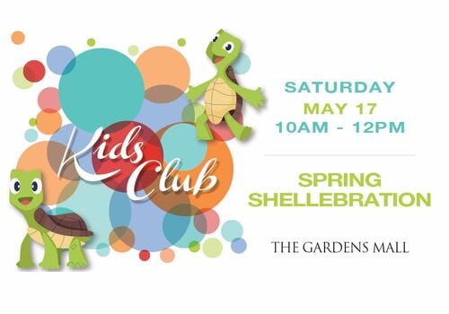 Free Spring Shellebration with the Kids Club at The Gardens Mall