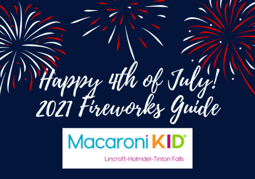 2021 Fourth of July 4th Macaroni Kid Fireworks Guide Eastern Monmouth County