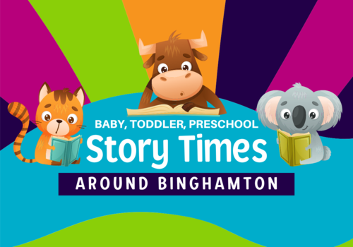 Story Times for Babies, Toddlers, and Preschoolers around Binghamton
