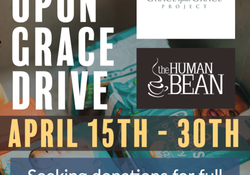 Grace upon Grace Project with Human Bean