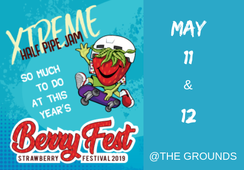 BerryFest May 11 & 12 2019 Roseville CA