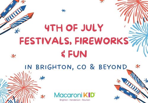 Festivals, Fireworks and Fun for the 4th of July in Brighton, CO