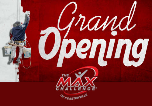 The MAX Challenge Feasterville Grand Opening
