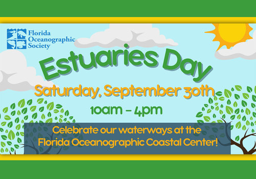 Florida Oceanographic Coastal Center's Estuaries Day 2023