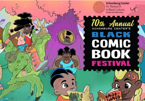 10th Annual Schomburg Center's Black Comic Book Festival