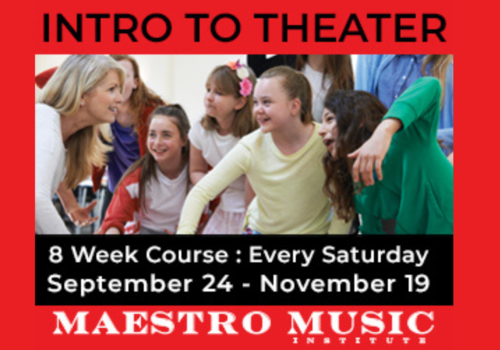 Intro to Theatre - Maestro Music Institute