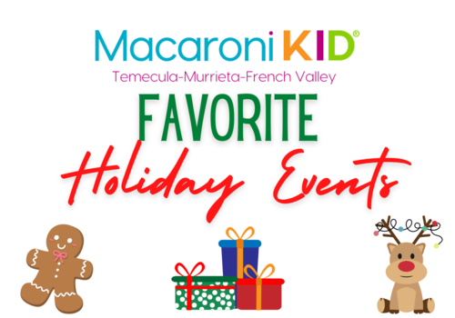 christmas events in temecula christmas events in murrieta christmas events for kids holiday events for kids macaroni kid