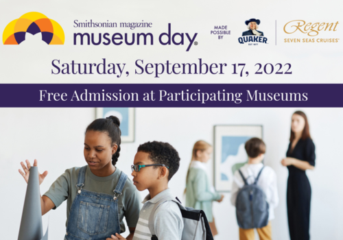 Free Museum Admission at Participating Museums Saturday September 17, 2022