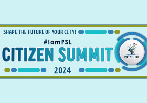 City of PSL 2024 Citizen Summit Flyer