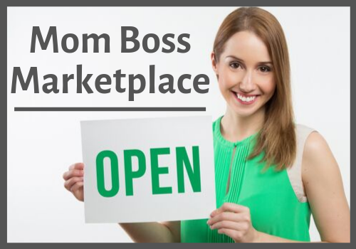 Mom Boss Marketplace