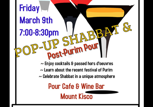 Connect Shabbat and Post Purim Pour