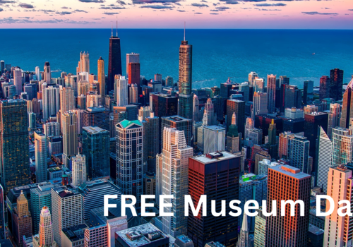 FREE Museum Days in Chicago in January and February 2023