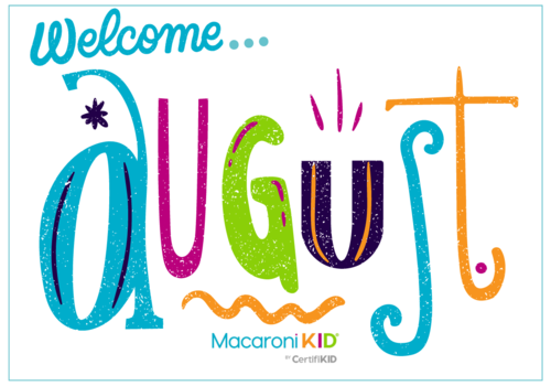 welcome August