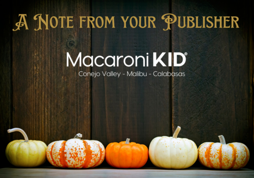 A Note from your Macaroni KID Conejo Valley - Malibu - Calabasas Publisher with small pumpkins in a variety of colors against a brown wood plank background