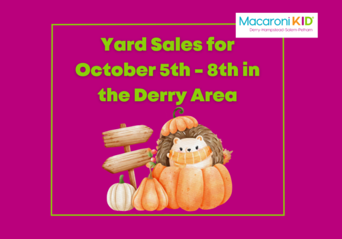 Yard Sales in the Derry Area for October 5th - 8th