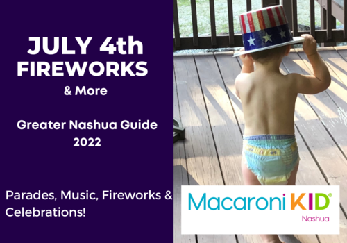 Greater Nashua July 4th Fireworks & More Guide