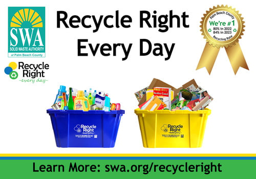 Solid Waste Authority of Palm Beach County Recycle Right Every Day