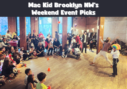 Mac Kid Brooklyn NW's Weekend Event Picks - Purim with chabad of dumbo