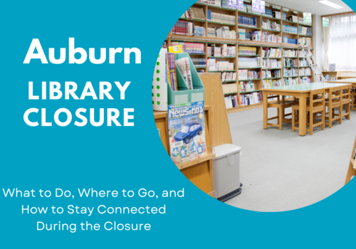 Auburn, CA Library closure information