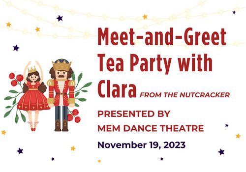 Meet-and-Greet Tea Party with Clara