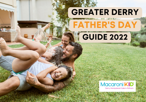 Greater Derry Father’s Day Guide 2022