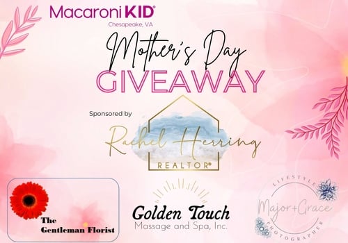 Chesapeake Mothers Day Giveaway 2024 local gifts and services provided by small local businesses in Chesapeake VA for pampering mom spoiling your mother grandmother wife or best friend flowers massage