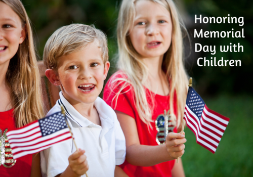 Honoring Memorial Day with Your Children