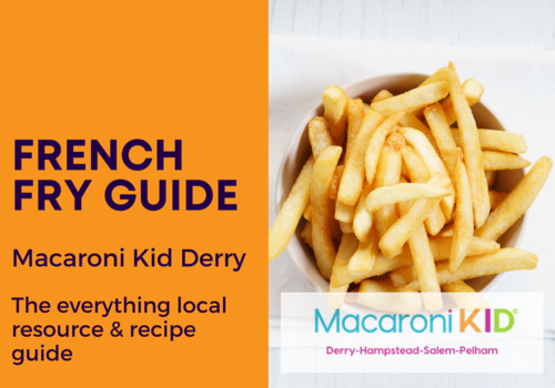 Greater Derry French Fry Guide by Macaroni Kid Derry