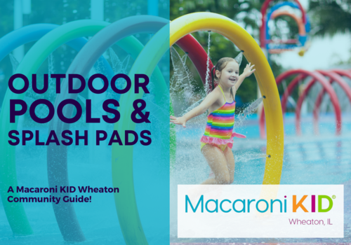Outdoor Pool & Splash Pad Guide | Macaroni Kid Wheaton