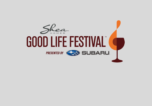 11th Annual Shea Homes® Good Life Festival™ Presented by Subaru