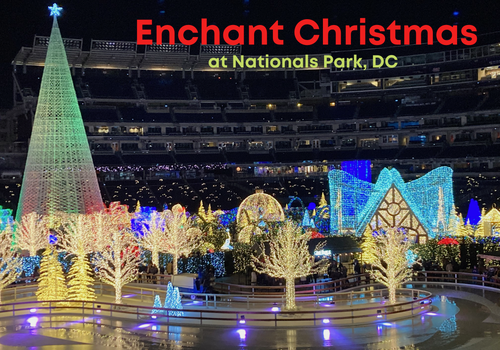 Enchant Christmas at Nationals DC