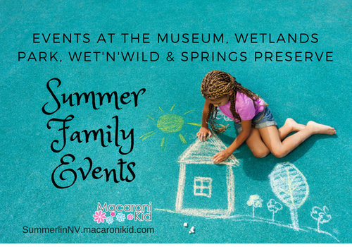 Summer Famly Fun Las Vegas Things to do With Kids